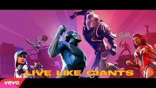 Fornite - Live Like Giants [SUB ESPAÑOL] - AMV