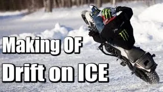 Making of Extreme Motorcycle Drifting On Ice - Jorian Ponomareff