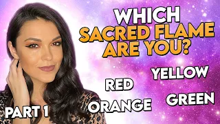 Which Sacred Flame Are You? Part 1: Red, Orange, Yellow, Green.