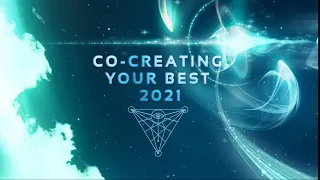 💜 🌟 Co-Creating Your Best 2021 🌟 💜 Empowerments Of Your Universal Higher Self