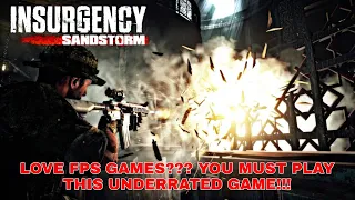 Love FPS Games? You Must Play This Underrated Game! |Insurgency sandstorm