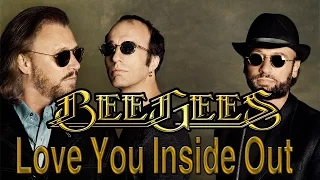 Bee Gees "Love You Inside Out"