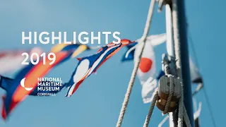 National Maritime Museum Cornwall | 2019 Highlights