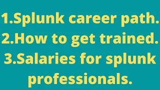 Splunk Career|| Splunk training| salaries for Splunk.