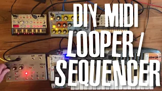 DIY MIDI LOOPER / SEQUENCER - [YMNK's DIY synths adventures]