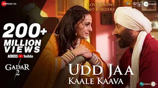 Udd Jaa Kaale Kaava | Gadar 2 | Sunny Deol, Ameesha | Mithoon, Udit N, Alka Y | Uttam S,Anand Bakshi