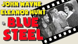 Blue Steel (1934). Full movie. Starring John Wayne, Eleanor Hunt. Action, Adventure, Western