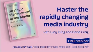 Master the rapidly changing media industry (Webinar)