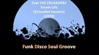 RANDY CRAWFORD Feat THE CRUSADERS - Street Life (Extended Version) (1979)