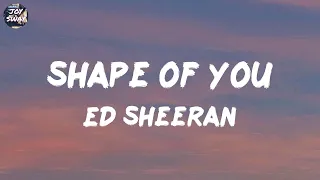 Shape of You - Ed Sheeran (Lyrics) James Arthur ft. Anne-Marie, Sia, Miley Cyrus (Mix)