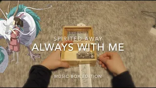 Always With Me (Music Box Edition) from Spirited Away