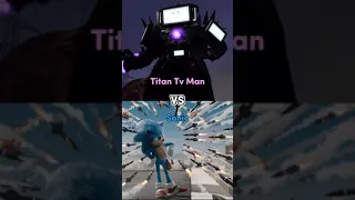 Sonic vs Titan Speaker Man,Titan Camera Man,Titan Tv Man