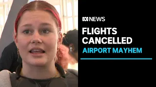 Chaos at Sydney airport as flight delays continue for second day | ABC News