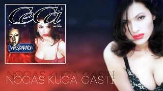 Ceca - Nocas kuca casti - (Audio 1997) HD