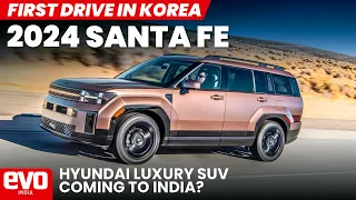 All-new Hyundai Santa Fe | Is this luxury SUV coming to India? | First Drive Review | evo India