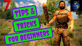 7 Days to Die Tips and Tricks for Beginners [2021]