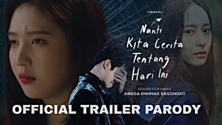 Nanti Kita Cerita Tentang Hari Ini (NKCTHI) - Official Parody Trailer | 2 Januari 2020 di Bioskop