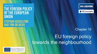 The Foreign Policy of the EU (3rd ed.) | Chapter 10: EU foreign policy towards the neighbourhood