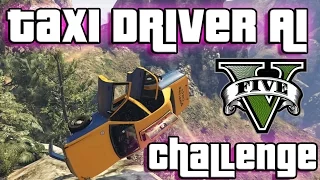 GTA V - Taxi Driver AI Challenge [17 attempts compilation]