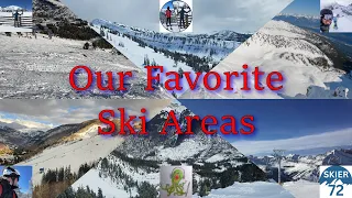 Our Top 5 Favorite Ski Areas (featuring... quite a few)