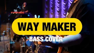 Way Maker | Leeland | Bass Cover | CFTN Church