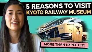 Kyoto Railway Museum: 5 Reasons to visit with Kids