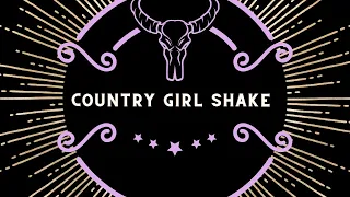 Country Girl Shake - Teach/Demo