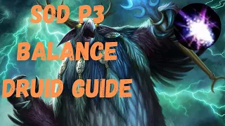 Sod Phase 3 Balance Druid Guide | Runes Talents Rotation | Beginner's Guide