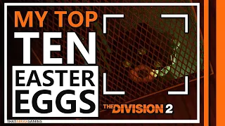 10 Secrets & Easter Eggs | The Division 2