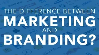 The Difference Between Marketing and Branding?