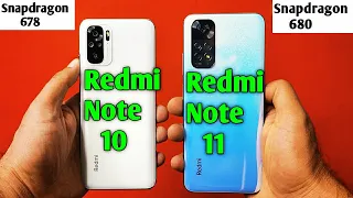 Redmi Note 11 Vs Redmi Note 10 Speed Test & Camera Comparison | Snapdragon 680 vs Snapdragon 678 |