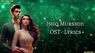 Tera Mera Hai Pyar Amar OST Lyrics - Ishq Murshid | Ahmed Jahanzeb | Dur-e-Fishan & Bilal Abbas |