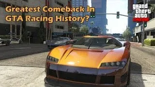 Greatest Comeback In GTA Racing History? - GTA Online