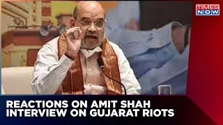 Watch Political Reactions On Amit Shah Interview On Gujarat Riots 2002 | Latest News