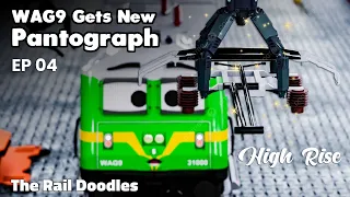 WAG9 Gets his High Rise Pantograph 😍🤩| The Rail Doodles™ - Episode 04