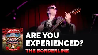 Joe Bonamassa Official - "Are You Experienced" (Jimi Hendrix Cover) - Tour de Force: The Borderline