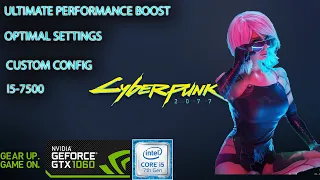 Cyberpunk 2077 1.6 |  i5 7500 + GTX 1060 6GB | Ultimate Performance Guide