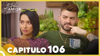 El Poder Del Amor Capitulo 106 Completo (30 Noviembre 2021)