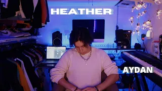 Heather - Conan Gray (Cover by AYDAN)