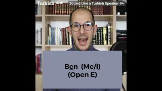 Sound Like a Native Turkish Speaker #4