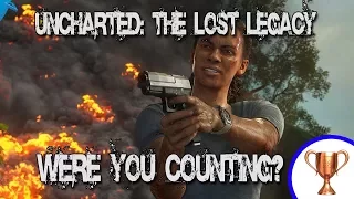 Uncharted: the Lost Legacy│Were You Counting? Trophy