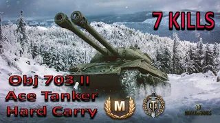 Obj 703 II Ace  Tanker Top Gun