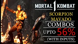 SCORPION / MAVADO Combos Upto 56% (With Inputs) in MK1 @The_Keyboard_Warrior | Mortal Kombat 1