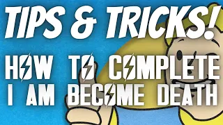 How to Complete "I Am Become Death" - Tips & Tricks