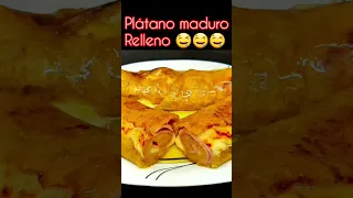 Platanito maduro relleno| Plátano maduro con jamón y queso