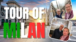 Milan Italy tour - The best attractions in Milan and how to get there