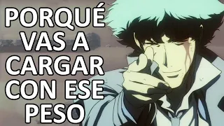 Explicación del Mensaje Final de Cowboy Bebop - You're Gonna Carry That Weight Explicado | HFLain