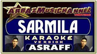 Karaoke Dangdut - SARMILA - Ashraff