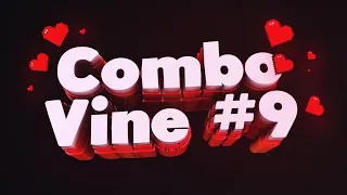 КОМБО ВАЙН / 2019 Combo Vine #9 (+ ТРЕКИ В ОПИСАНИИ/комментариях)