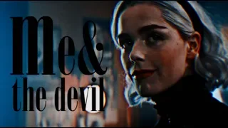 sabrina spellman | me and the devil.